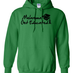 Get Educated - Gildan - 8 oz. 50/50 Hooded Sweatshirt - DTG